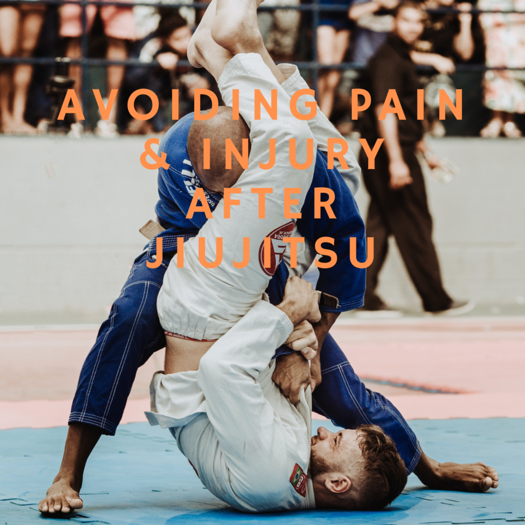 Avoiding Pain & Injury After Jiujitsu